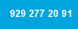 929 277 20 91 929 277 20 91